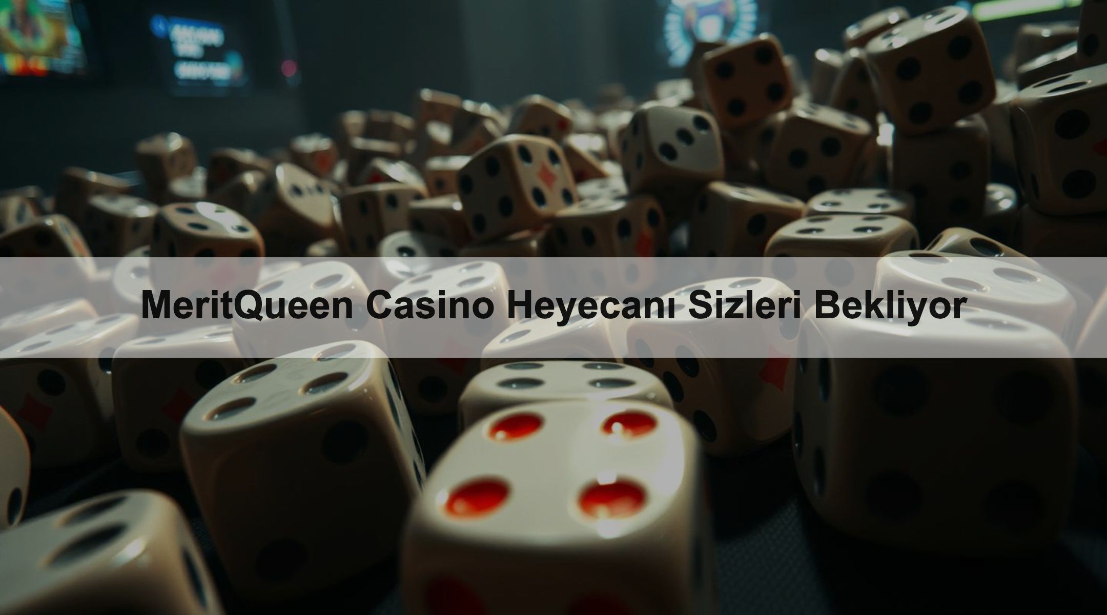 MeritQueen Casino Heyecanı Sizleri Bekliyor 1 MeritQueen Casino Heyecanı Sizleri Bekliyor